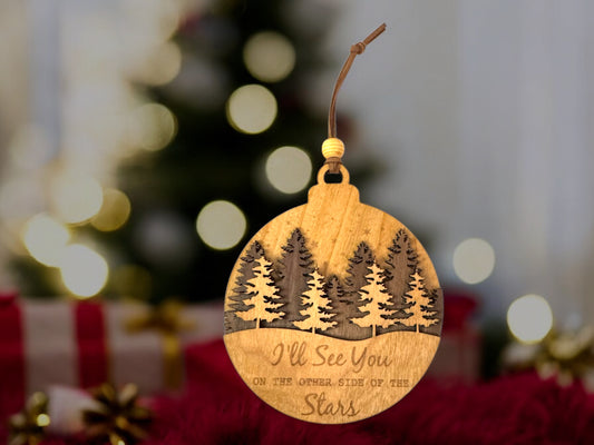 Custom Memorial Ornament "I'll See You On the Other Side of the Stars"